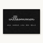 Schlichte Fußmatte „willkommen“ mit den Namen Anja, Markus, Lina, Ben und Bello, Mattenfarbe Schwarz