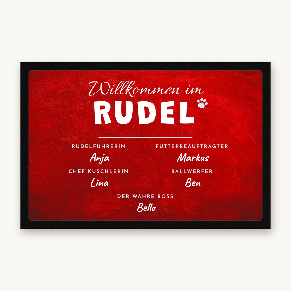 Fußmatte „Willkommen im Rudel“ mit Rollen wie Rudelführerin und Der wahre Boss und Namen, Mattenfarbe Rot