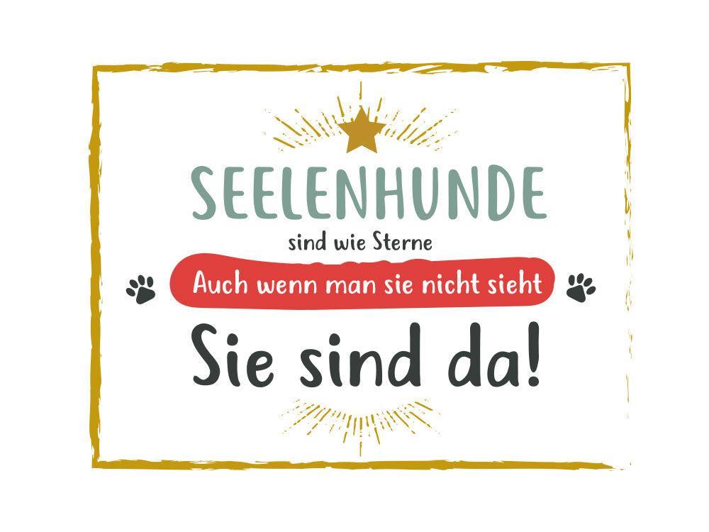 Alu-Schild mit Aufschrift "Seelenhunde sind wie Sterne - auch wenn man sie nicht sieht. Sie sind da"