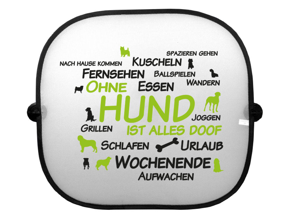 Sonnenschutz-Set: "Ohne Hund ist alles doof!" - zwei Blenden-Tierisch tolle Geschenke