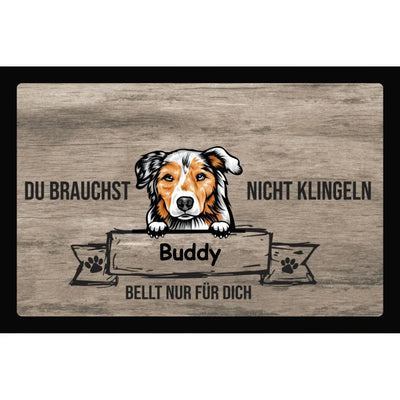 Fußmatte „Du brauchst nicht klingeln“ mit Australian Shepherd-Motiv, Motiv 1