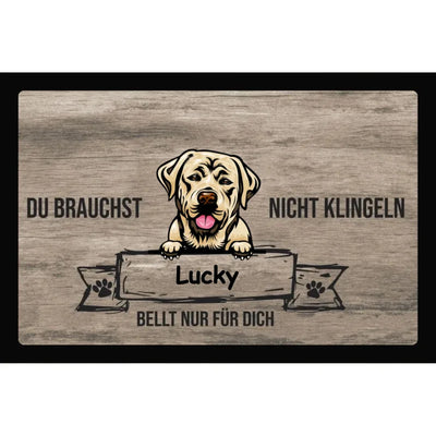 Fußmatte „Du brauchst nicht klingeln“ mit Labrador Retriever-Motiv, Motiv 1