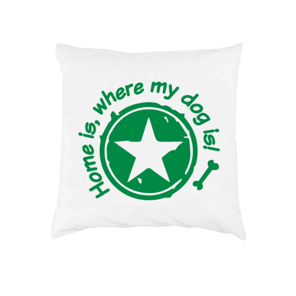 Kissen mit Spruch „Home is where my dog is“ in Grün – Kissenbezug 40 × 40 cm