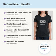 Darum lieben sie alle: einmal an der Leine, einmal frei, Wunschtext ohne Aufpreis, weicher Baumwoll-Jersey, Damen- oder Herrenschnitt, waschbar bei 30 Grad