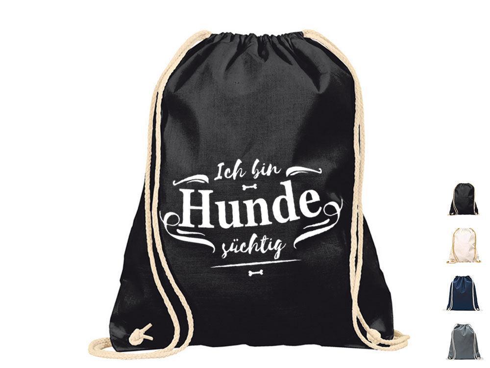 Turnbeutel Hundespruch: Hundesüchtig-Tierisch tolle Geschenke
