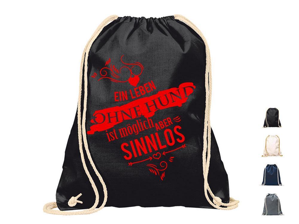Turnbeutel Hundespruch: Ein Leben ohne Hund-Tierisch tolle Geschenke