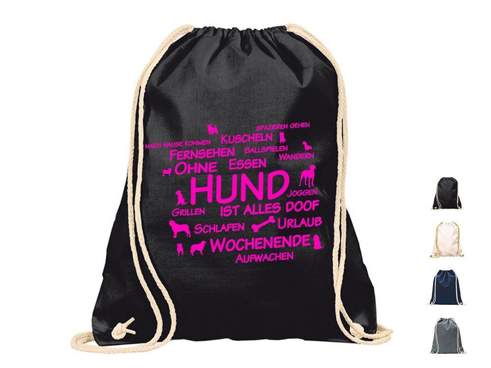 Turnbeutel Hundespruch: Ohne Hund ist alles doof-Tierisch tolle Geschenke
