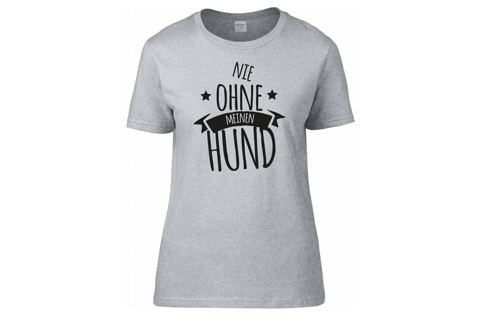 Hundespruch T-Shirt: Nie ohne meinen Hund-Tierisch tolle Geschenke-Tierisch-tolle-Geschenke