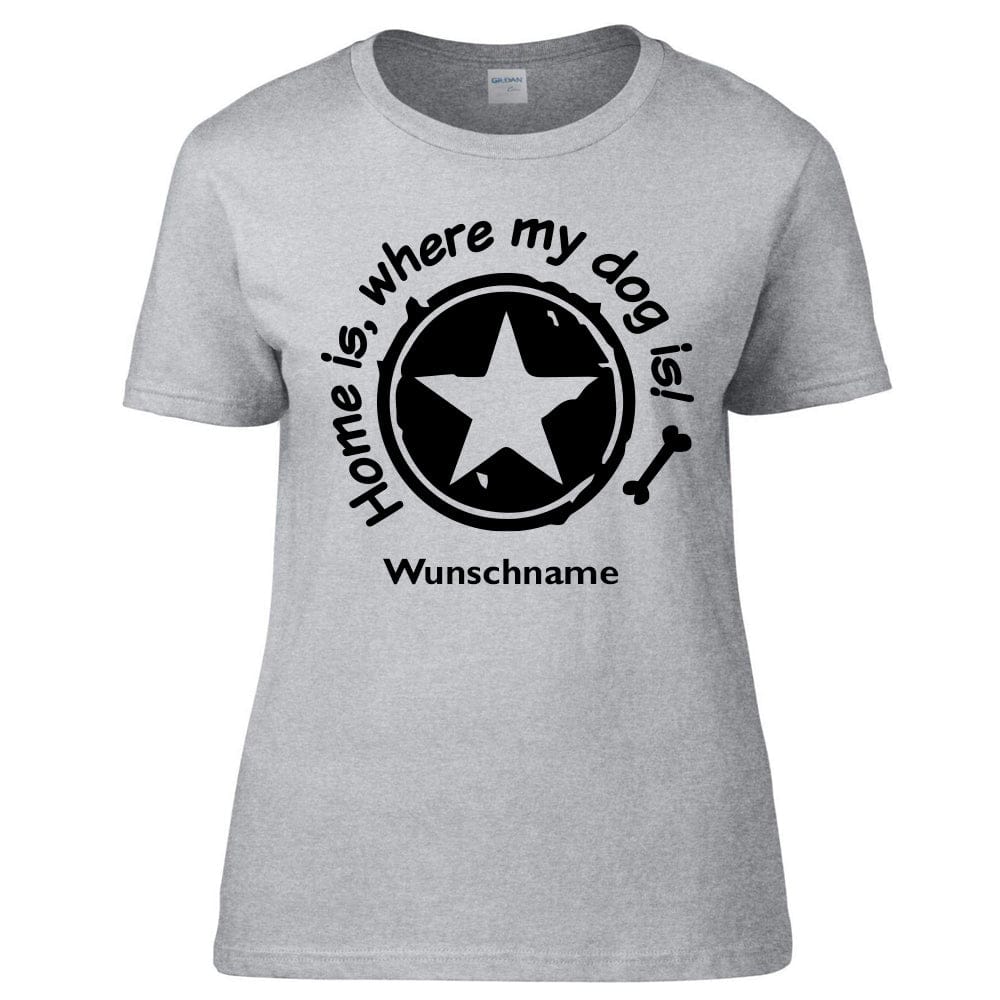 Hundesport T-Shirt -Home is where my dog is-Tierisch-tolle Geschenke-Tierisch-tolle-Geschenke