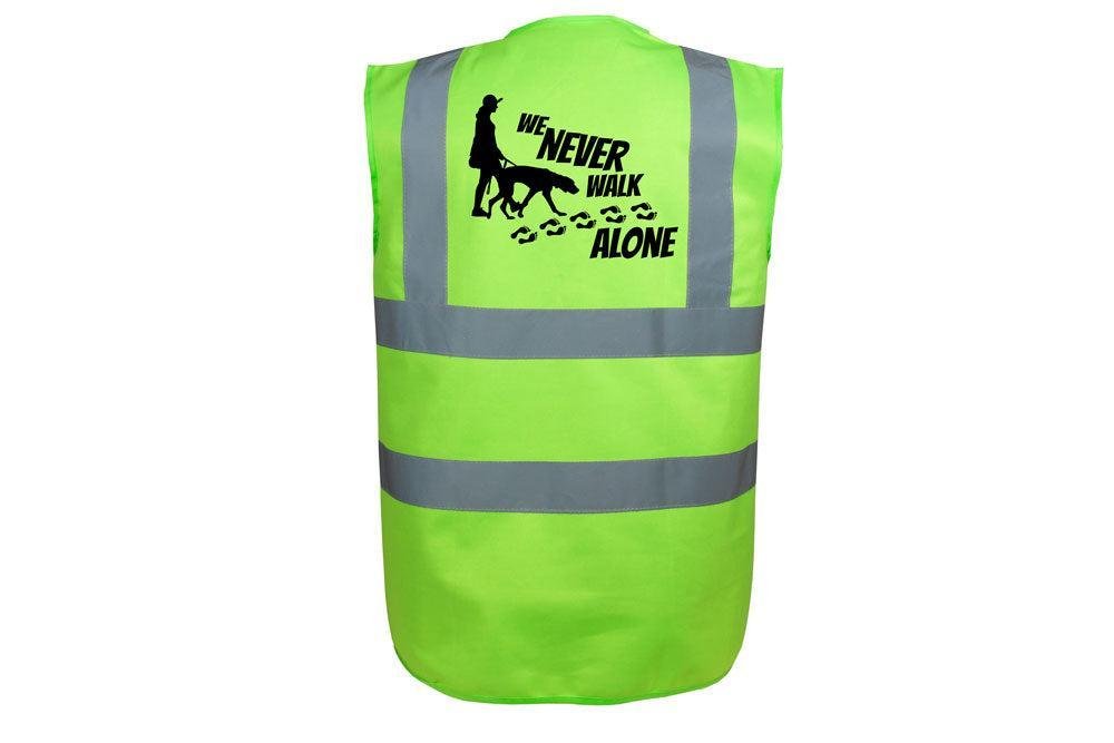 Hundesport Warnweste Sicherheitsweste: Never walk alone 1-Tierisch-tolle Geschenke