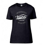 Hundespruch T-Shirt: Zum Leben brauch ich nur meinen Hund-Tierisch-tolle-Geschenke-Tierisch-tolle-Geschenke
