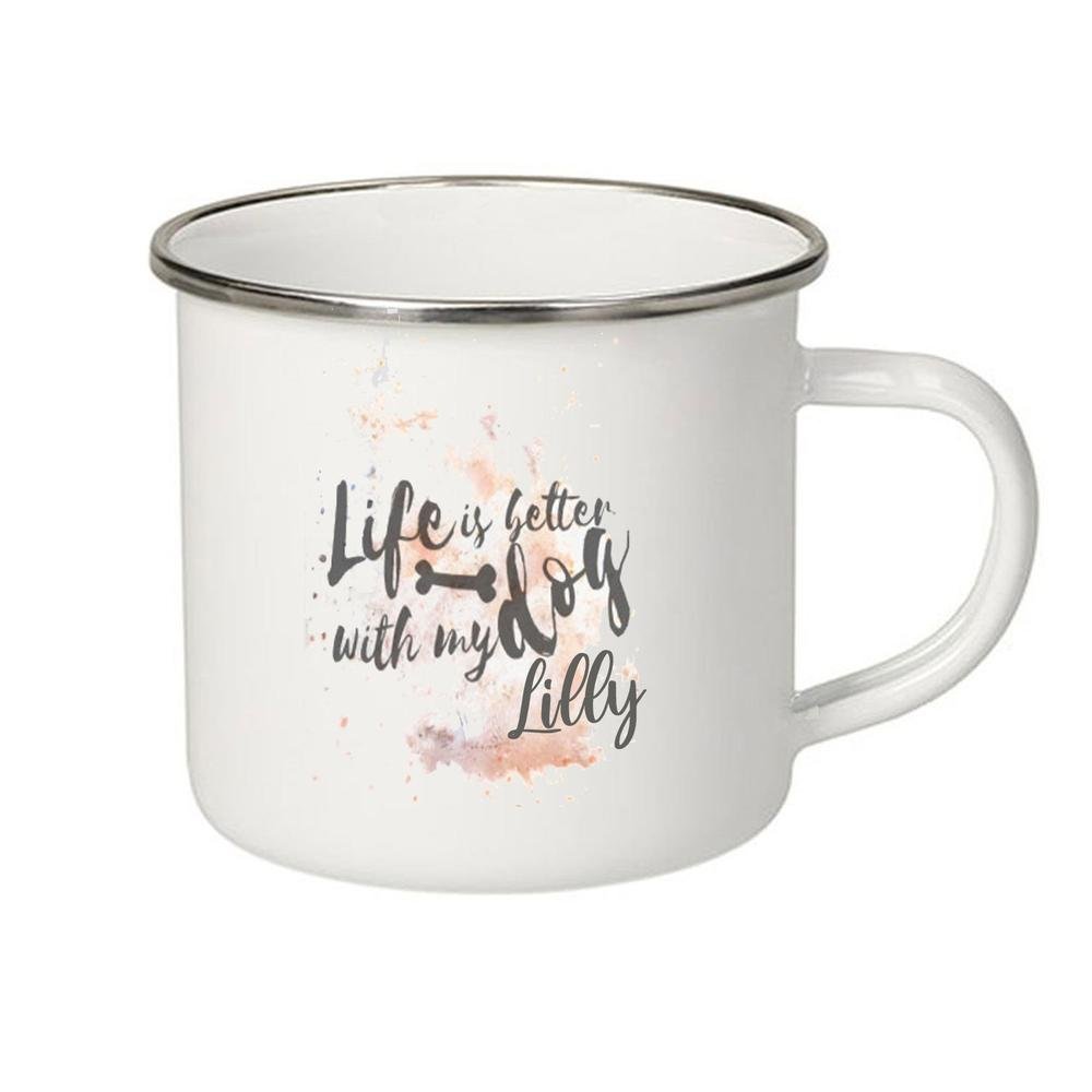 Emaille Becher - Life is better mit Wunschname-Tierisch-tolle Geschenke-Tierisch-tolle-Geschenke