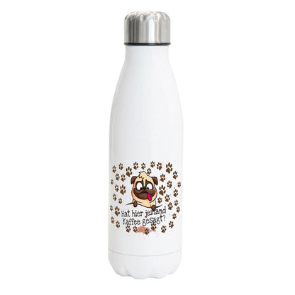 Hat hier jemand Kaffee gesagt? - Edelstahl Thermosflasche 750 ml-Tierisch-tolle Geschenke-Tierisch-tolle-Geschenke