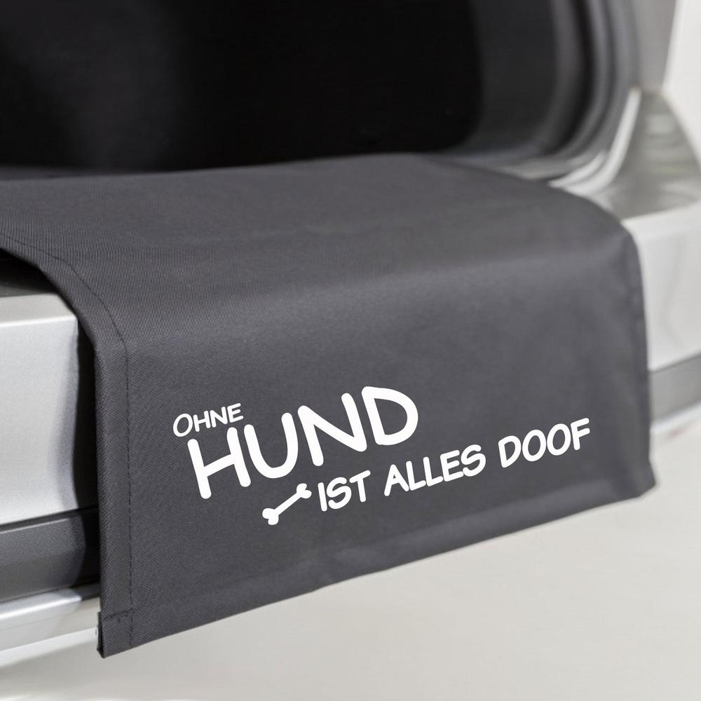 Stoßstangenschutz - Ohne Hund ist alles doof!-Tierisch tolle Geschenke
