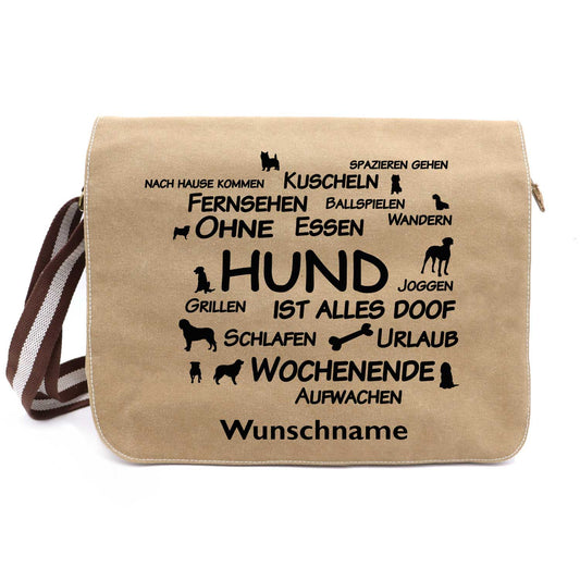 Ohne Hund ist alles doof! - Canvas Schultertasche Messenger mit Namen