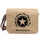 Home is, where my dog is - Canvas Schultertasche Messenger mit Namen - Tierisch tolle Geschenke