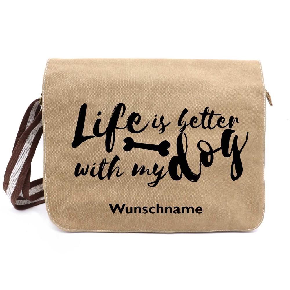 Life is better - Canvas Schultertasche Messenger mit Namen - Tierisch tolle Geschenke