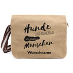 Hunde sind manchmal... - Canvas Schultertasche Messenger mit Namen - Tierisch tolle Geschenke
