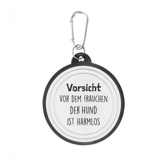 Vorsicht vor dem Frauchen der Hund ist harmlos Faltnapf Hundenapf