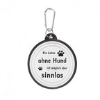 Ein Leben ohne Hund ist sinnlos Faltnapf Hundenapf