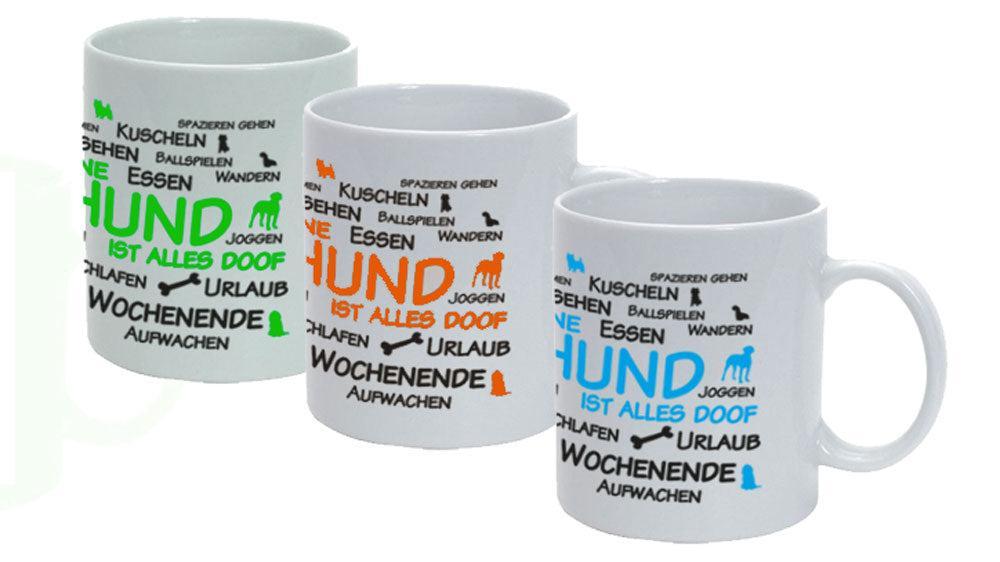 Tasse Ohne Hund ist alles doof - 2.0 inkl. Wunschname-Tierisch tolle Geschenke-Tierisch-tolle-Geschenke